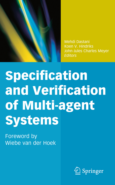 Specification and Verification of Multi-agent Systems - 