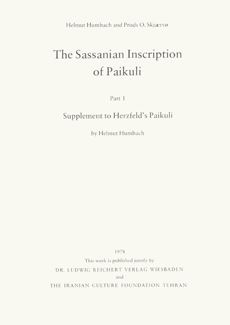 The Sassanian Inscription of Paikuli - Helmut Humbach, Prods O. Skjaervo