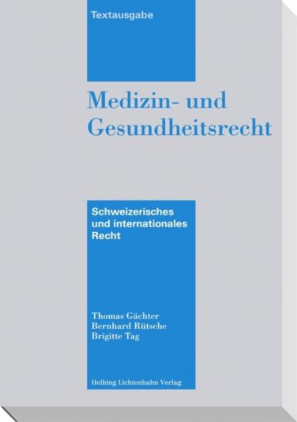 Medizin- und Gesundheitsrecht - 