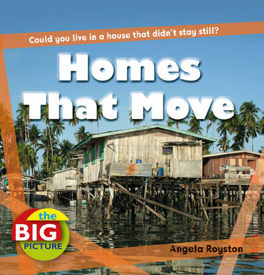 Homes That Move - Angela Royston