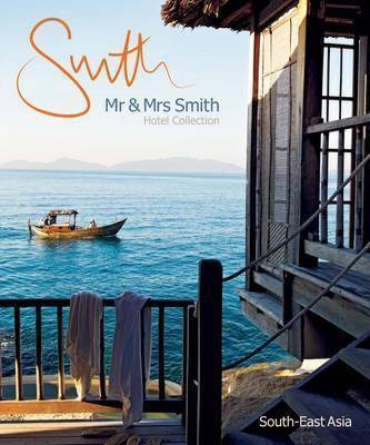 Mr & Mrs Smith Hotel Collection - Sophie Davies