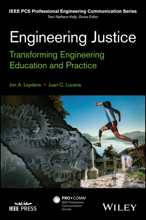 Engineering Justice -  Jon A. Leydens,  Juan C. Lucena