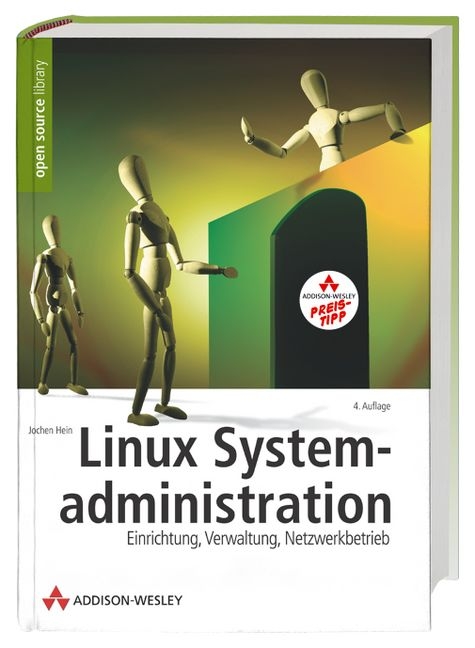 Linux Systemadministration, Sonderausgabe - Jochen Hein