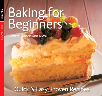 Baking for Beginners - Ann Nicol