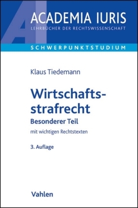 Wirtschaftsstrafrecht - Klaus Tiedemann