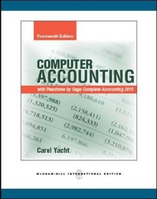 Computer Accounting with Peachtree by Sage Complete Accounting 2010 - Carol Yacht,  Peachtree Software