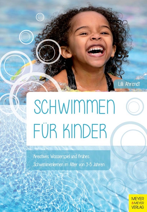 Schwimmen für Kinder - Lilli Ahrendt