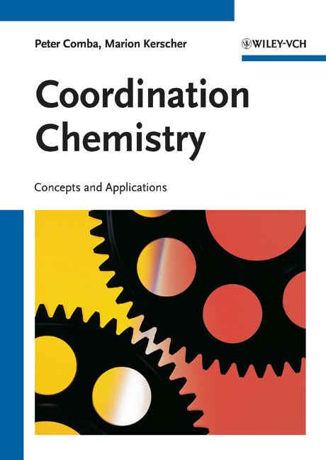 Coordination Chemistry - Peter Comba, Marion Kerscher