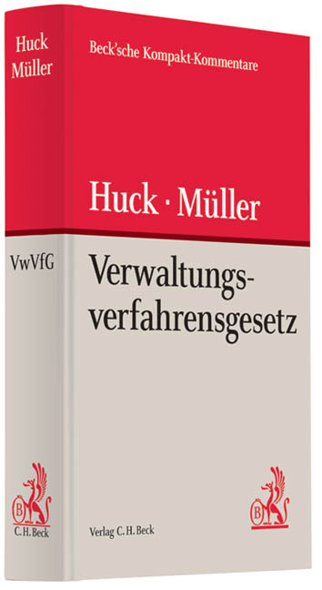 Verwaltungsverfahrensgesetz - Winfried Huck, Martin Müller