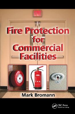 Fire Protection for Commercial Facilities - Mark Bromann