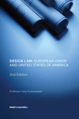 Design Law: European Union and United States of America - Uma Suthersanen