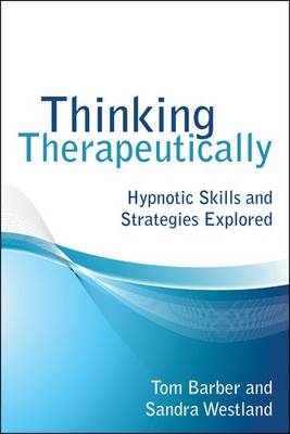Thinking Therapeutically - Tom Barber, Sandra Westland