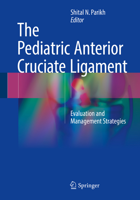 The Pediatric Anterior Cruciate Ligament - 