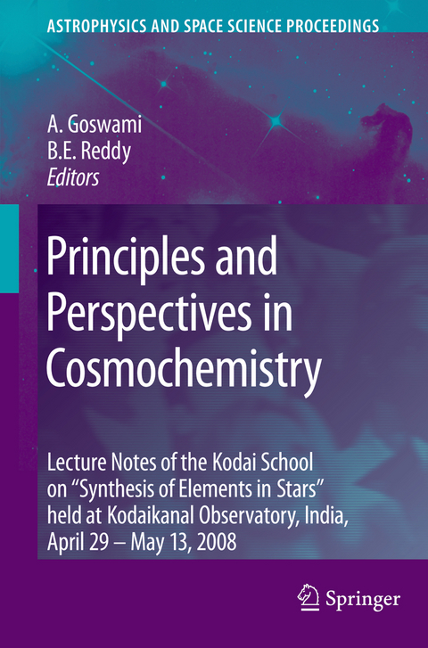 Principles and Perspectives in Cosmochemistry - 