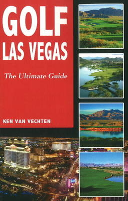 Golf Las Vegas - Ken Van Vechten