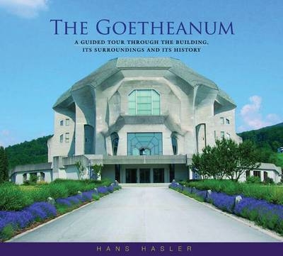 The Goetheanum - Hans Hasler