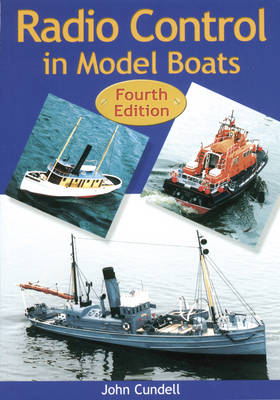 Radio Control in Model Boats - John Cundell