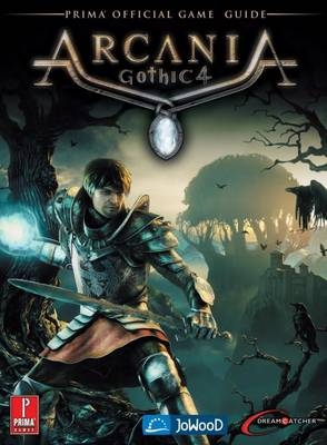 Arcania: A Gothic Tale - Bryan Dawsona