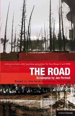 The Road - Cormac McCarthy, Joe Penhall