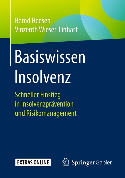 Basiswissen Insolvenz - Bernd Heesen, Vinzenth Wieser-Linhart