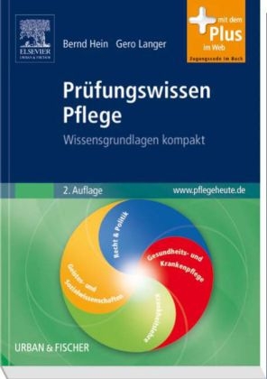 Prüfungswissen Pflege - Bernd Hein, Gero Langer