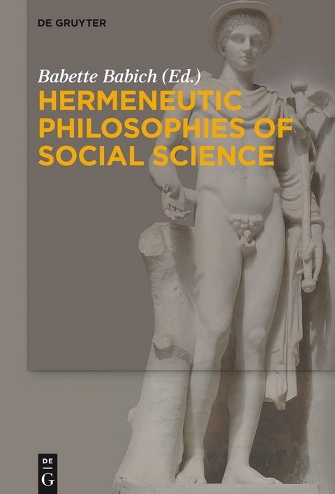 Hermeneutic Philosophies of Social Science - 