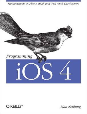 Programming iOS 4 - Matt Neuberg