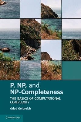 P, NP, and NP-Completeness - Oded Goldreich