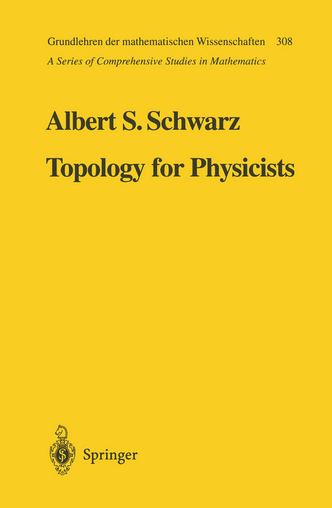 Topology for Physicists - Albert S. Schwarz