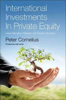 International Investments in Private Equity - Peter Klaus Cornelius