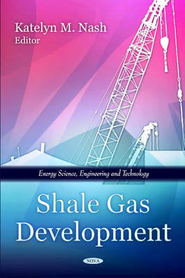 Shale Gas Development - 