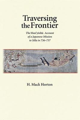 Traversing the Frontier - H. Mack Horton