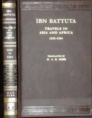 Travels in Asia and Africa, 1325-54 - Ibn Batutah