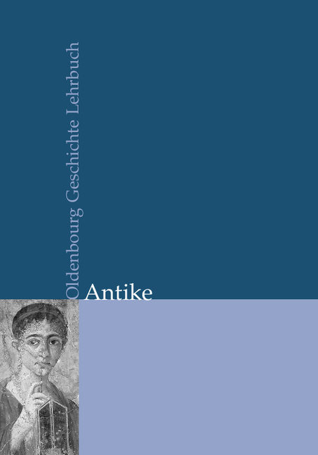 Oldenbourg Geschichte Lehrbuch / Antike - 