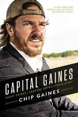 Capital Gaines -  Chip Gaines