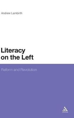 Literacy on the Left - Dr Andrew Lambirth