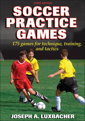 Soccer Practice Games - Joe Luxbacher