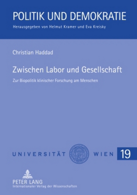 Zwischen Labor und Gesellschaft - Christian Haddad