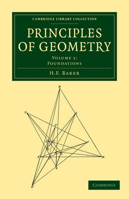 Principles of Geometry - H. F. Baker