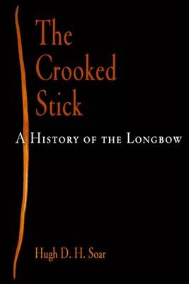 The Crooked Stick - Hugh David Hewitt Soar