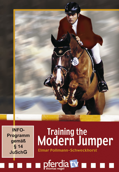 Training the Modern Jumper - Elmar Pollmann-Schweckhorst