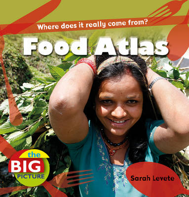 Food Atlas - Sarah Levete