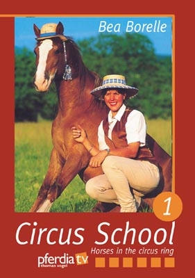 Circus School with Bea Borelle part 1 - Bea Borelle