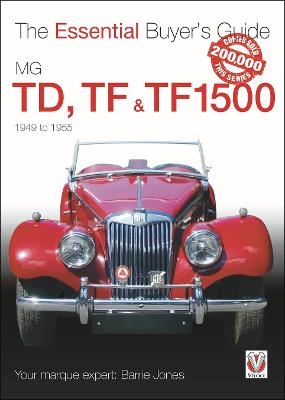 Essential Buyers Guide Mg Td, Tf & Tf1500 - Barrie Jones