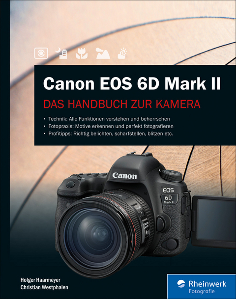 Canon EOS 6D Mark II -  Holger Haarmeyer,  Christian Westphalen