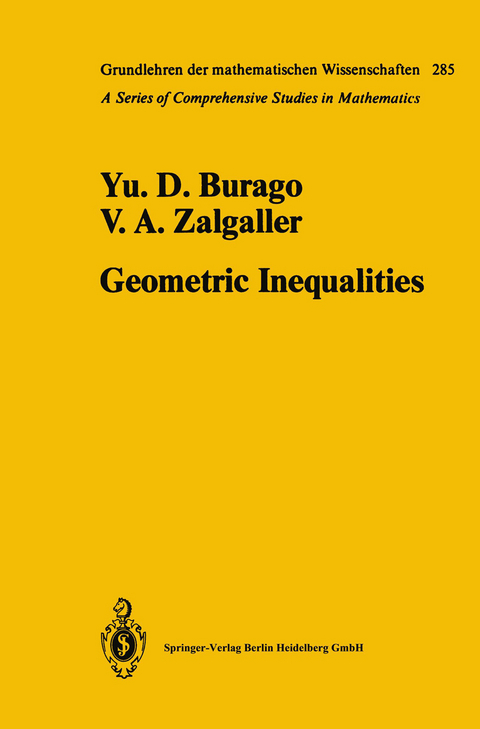 Geometric Inequalities - Yurii D. Burago, Viktor A. Zalgaller