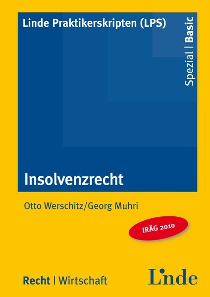 Insolvenzrecht - Georg Muhri, Otto Werschitz