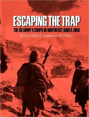 Escaping the Trap - Roy E. Appleman