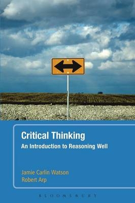 Critical Thinking - Jamie Carlin Watson, Robert Arp