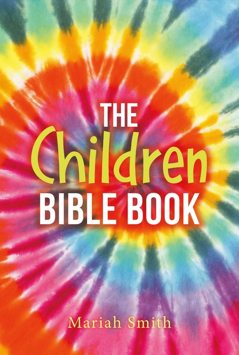Children Bible Book -  Mariah Smith